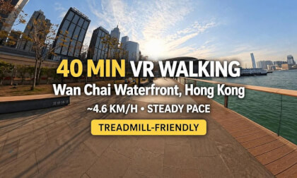 40 MIN VR WALKING | Wan Chai Waterfront. Hong Kong | Treadmill-Friendly route preview