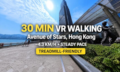 30 MIN VR WALKING | Avenue of Stars, Hong Kong | Treadmill-Friendly route preview