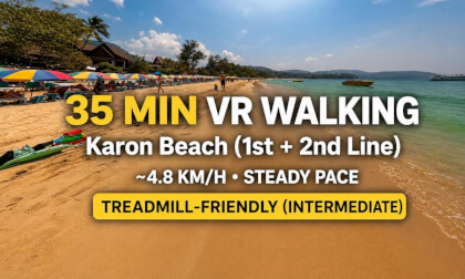 35 MIN VR WALKING | Karon Beach (1st + 2nd Line) | Busy Beach Route | Treadmill-Friendly (Intermediate) route preview
